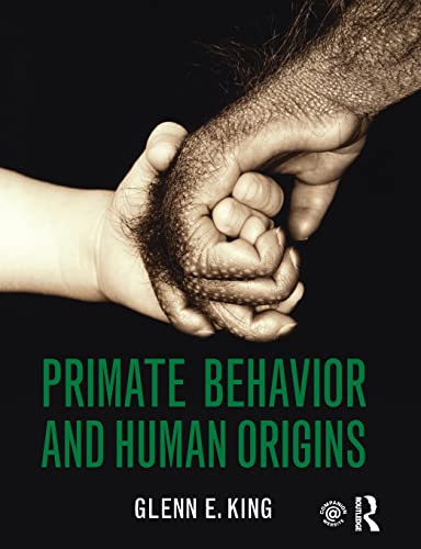 Stock image for Primate Behavior and Human Origins for sale by Blackwell's