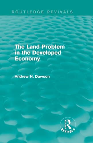 Beispielbild fr The Land Problem in the Developed Economy zum Verkauf von Blackwell's