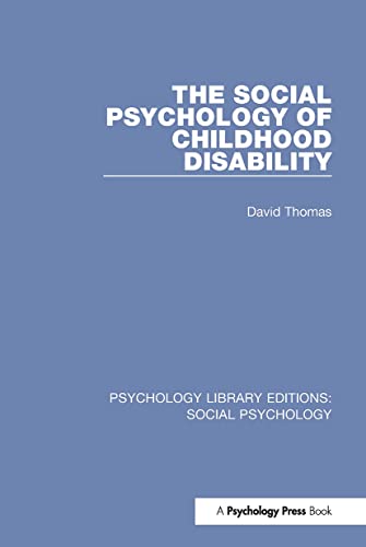 Beispielbild fr The Social Psychology of Childhood Disability zum Verkauf von Blackwell's