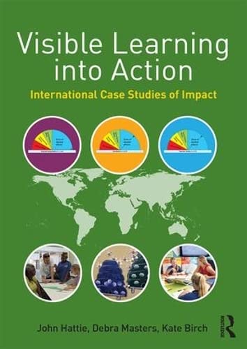 9781138853751: Visible Learning into Action: International Case Studies of Impact