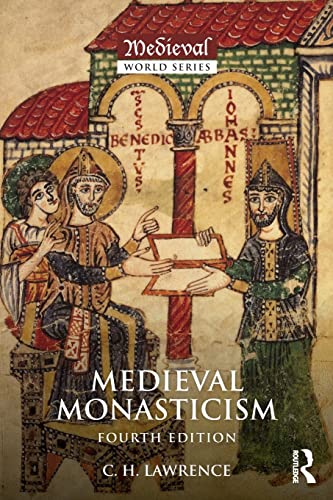 Beispielbild fr Medieval Monasticism: Forms of Religious Life in Western Europe in the Middle Ages (The Medieval World) zum Verkauf von BooksRun