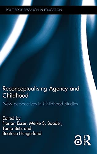 Beispielbild fr Reconceptualising Agency and Childhood: New perspectives in Childhood Studies (Routledge Research in Education) zum Verkauf von Reuseabook