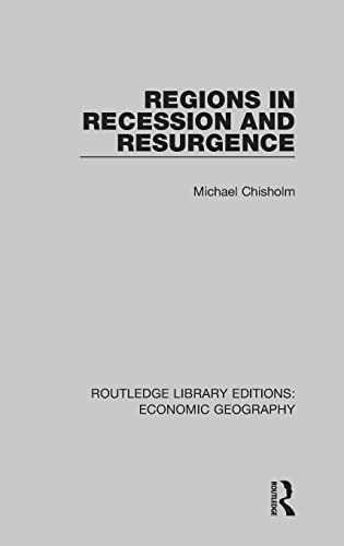 9781138855281: Regions in Recession and Resurgence (Routledge Library Editions: Economic Geography)