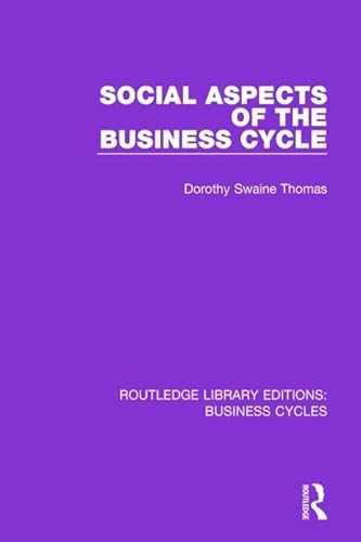 Stock image for Social Aspects of the Business Cycle for sale by Blackwell's