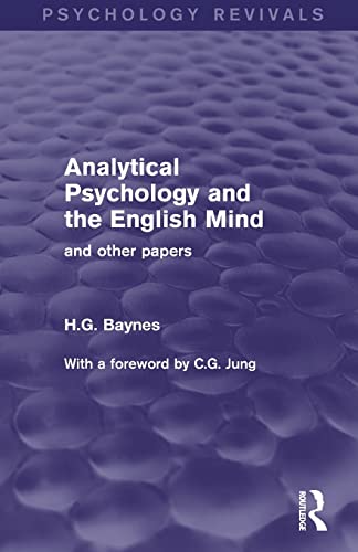 Stock image for Analytical Psychology and the English Mind: And Other Papers for sale by Blackwell's