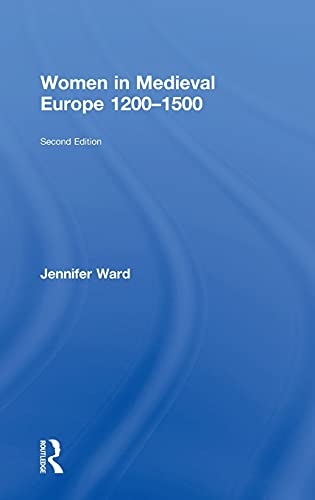 Beispielbild fr Women in Medieval Europe 1200-1500 zum Verkauf von Chiron Media