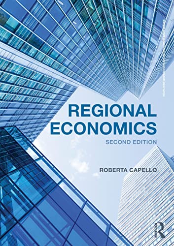 9781138855885: Regional Economics (Routledge Advanced Texts in Economics and Finance)