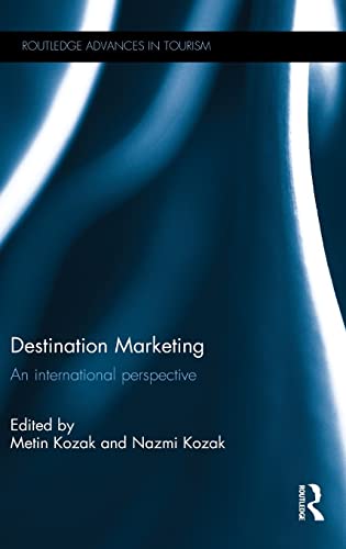 9781138855892: Destination Marketing: An international perspective (Routledge Advances in Tourism)
