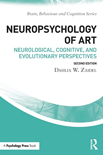 Stock image for Neuropsychology of Art: Neurological, Cognitive, and Evolutionary Perspectives for sale by Chiron Media