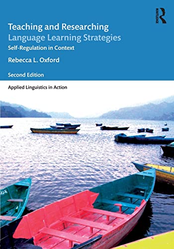Beispielbild fr Teaching and Researching Language Learning Strategies: Self-Regulation in Context, Second Edition zum Verkauf von Blackwell's