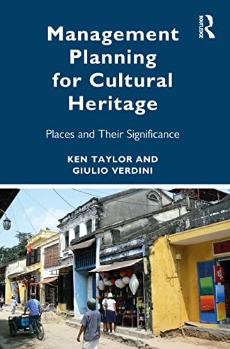 Stock image for Management Planning for Cultural Heritage : Places and Their Significance for sale by GreatBookPrices