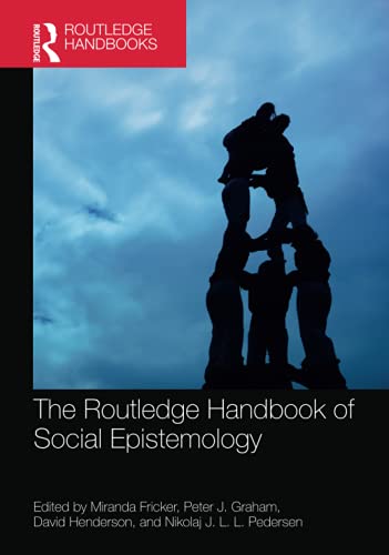 Imagen de archivo de The Routledge Handbook of Social Epistemology (Routledge Handbooks in Philosophy) a la venta por GF Books, Inc.