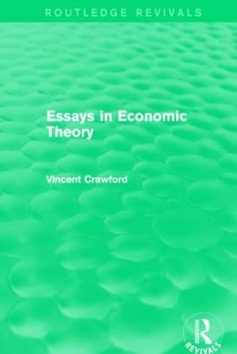 Beispielbild fr Essays in Economic Theory (Routledge Revivals) zum Verkauf von Chiron Media