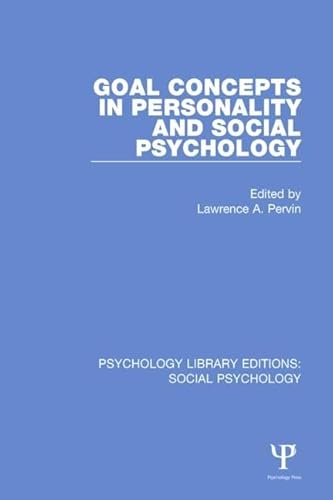 Beispielbild fr Goal Concepts in Personality and Social Psychology zum Verkauf von Blackwell's