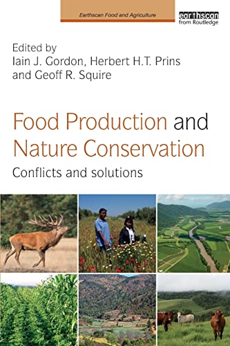 Imagen de archivo de Food Production and Nature Conservation Conflicts and Solutions a la venta por Basi6 International