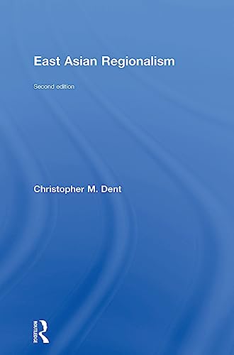 9781138859425: East Asian Regionalism