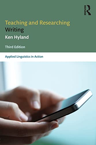 Stock image for Teaching and Researching Writing: Third Edition (Applied Linguistics in Action) for sale by ThriftBooks-Atlanta