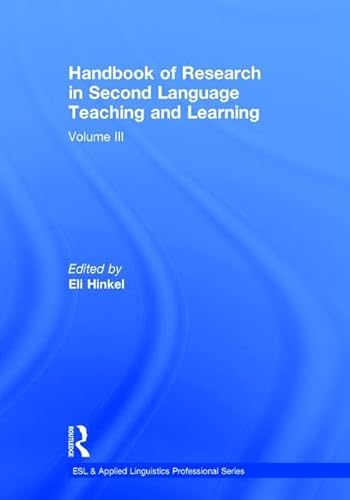 Stock image for 3: Handbook of Research in Second Language Teaching and Learning: Volume III (ESL & Applied Linguistics Professional Series) for sale by Chiron Media