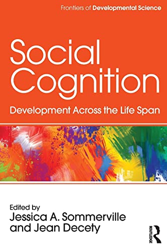 Imagen de archivo de Social Cognition: Development Across the Life Span (Frontiers of Developmental Science) a la venta por Saint Georges English Bookshop