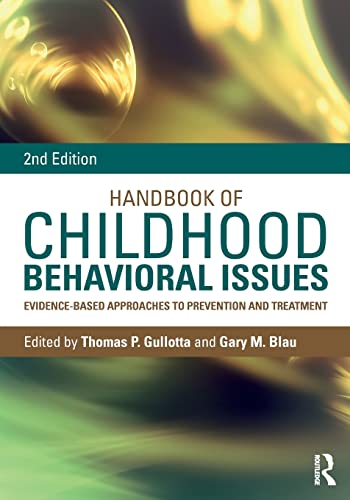 Beispielbild fr Handbook of Childhood Behavioral Issues: Evidence-Based Approaches to Prevention and Treatment zum Verkauf von Blackwell's
