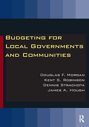 9781138860322: Budgeting for Local Governments and Communities