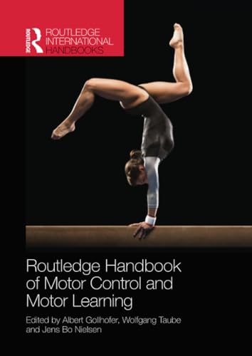 Beispielbild fr Routledge Handbook of Motor Control and Motor Learning zum Verkauf von Blackwell's