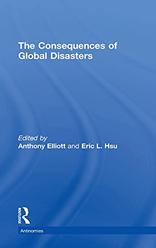 Stock image for The Consequences of Global Disasters (Antinomies) for sale by Chiron Media