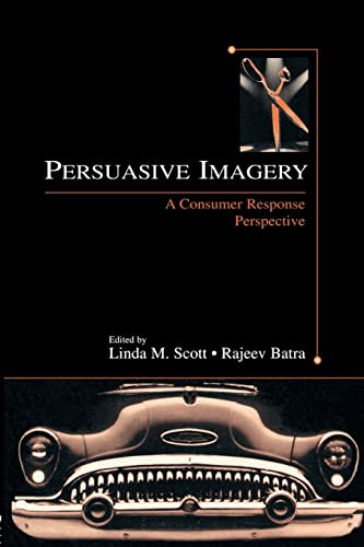 Imagen de archivo de Persuasive Imagery: A Consumer Response Perspective a la venta por Blue Vase Books