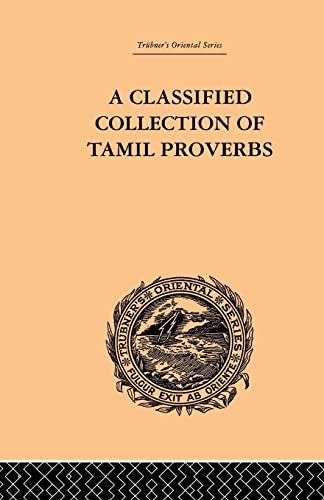 Stock image for A Classical Collection of Tamil Proverbs for sale by Blackwell's
