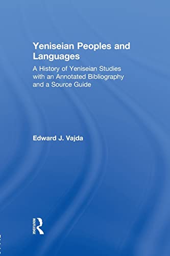 Imagen de archivo de Yeniseian Peoples and Languages a la venta por Chiron Media