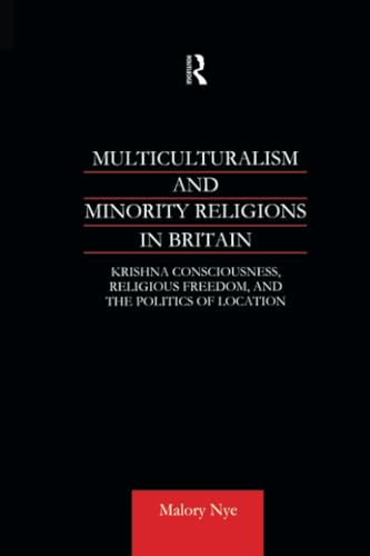 Imagen de archivo de Multiculturalism and Minority Religions in Britain a la venta por Blackwell's