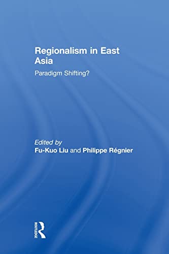 Imagen de archivo de Regionalism in East Asia a la venta por Blackwell's