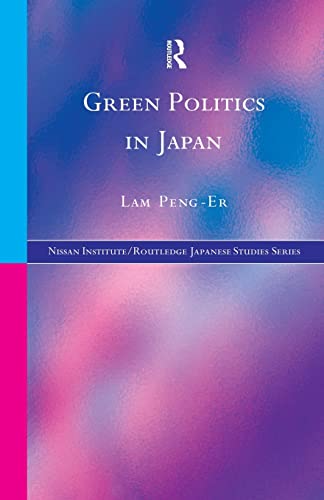 Stock image for Green Politics in Japan for sale by Blackwell's