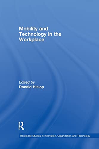 Stock image for Mobility and Technology in the Workplace for sale by Blackwell's