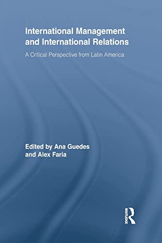 Imagen de archivo de International Management and International Relations: A Critical Perspective from Latin America a la venta por Blackwell's