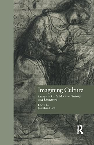 Beispielbild fr Imagining Culture: Essays in Early Modern History and Literature zum Verkauf von Blackwell's