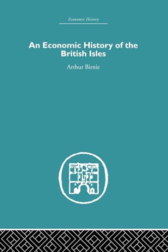 Stock image for An Economic History of the British Isles for sale by Chiron Media