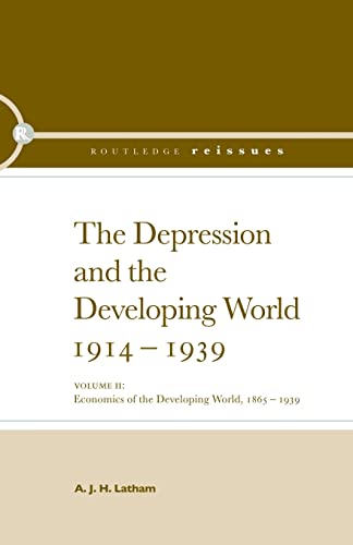 Imagen de archivo de The Depression and the Developing World, 1914-1939 a la venta por Chiron Media