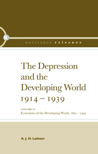 Stock image for The Depression and the Developing World, 1914-1939 for sale by Chiron Media