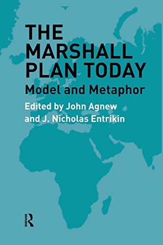 Beispielbild fr The Marshall Plan Today: Model and Metaphor zum Verkauf von Blackwell's
