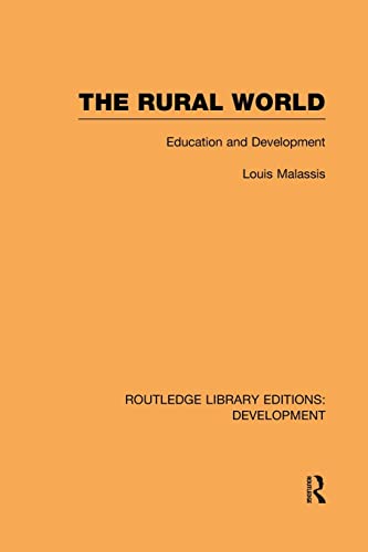 Imagen de archivo de The Rural World: Education and Development a la venta por Blackwell's