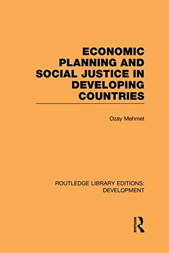 9781138865686: Economic Planning and Social Justice in Developing Countries