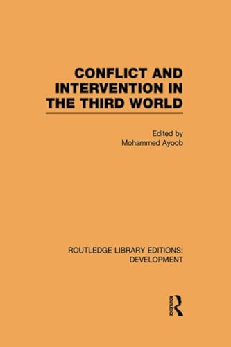 Beispielbild fr Conflict Intervention in the Third World zum Verkauf von Blackwell's