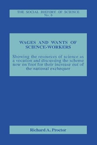 Beispielbild fr Wages and Wants of Science Work zum Verkauf von Blackwell's