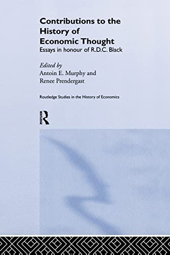 Beispielbild fr Contributions to the History of Economic Thought: Essays in Honour of R.D.C. Black zum Verkauf von Blackwell's