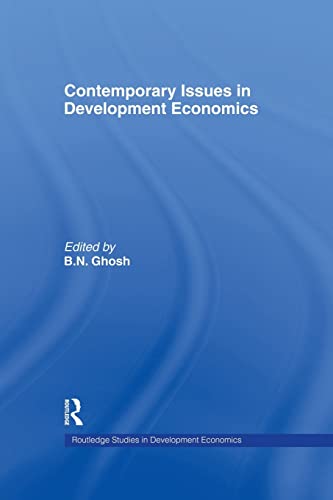 Imagen de archivo de Contemporary Issues in Development Economics (Routledge Studies in Development Economics) a la venta por Chiron Media
