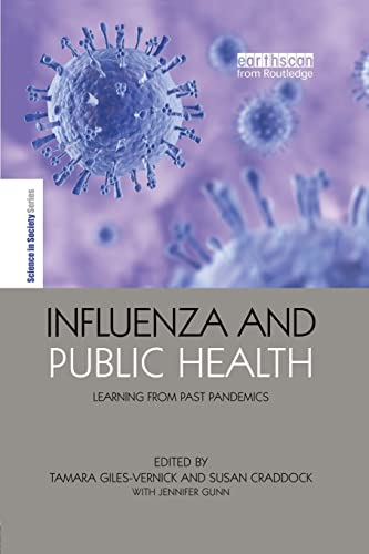 Beispielbild fr Influenza and Public Health: Learning from Past Pandemics (Earthscan Science in Society) zum Verkauf von mountain