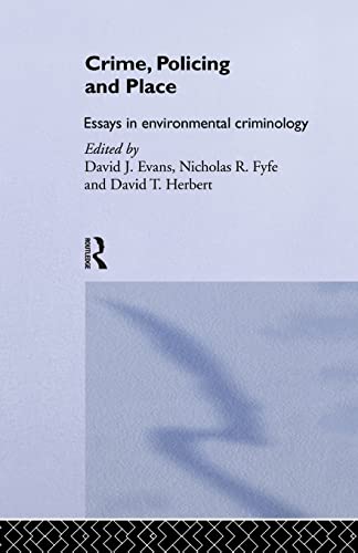 Beispielbild fr Crime, Policing and Place: Essays in Environmental Criminology zum Verkauf von Blackwell's