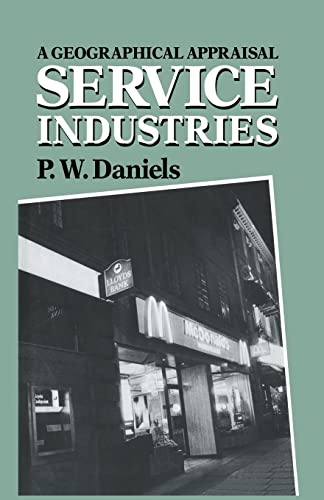 Stock image for Service Industries: A Geographical Appraisal for sale by Chiron Media