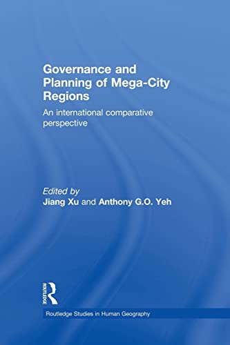 Imagen de archivo de Governance and Planning of Mega-City Regions: An International Comparative Perspective (Routledge Studies in Human Geography) a la venta por Chiron Media